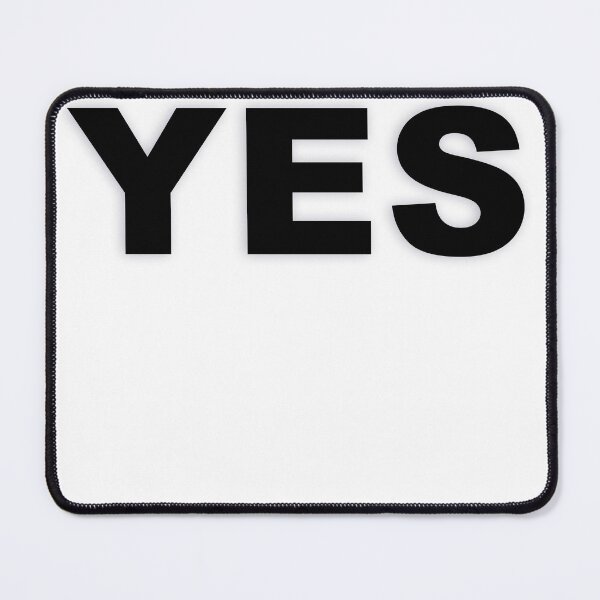 Item preview, YES — Black Minimal Bold Type Statement designed and sold by WORDPAUSE.