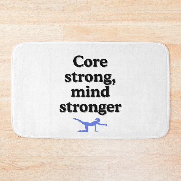 Item preview, Core Strong, Mind Stronger designed and sold by Clauzierra.