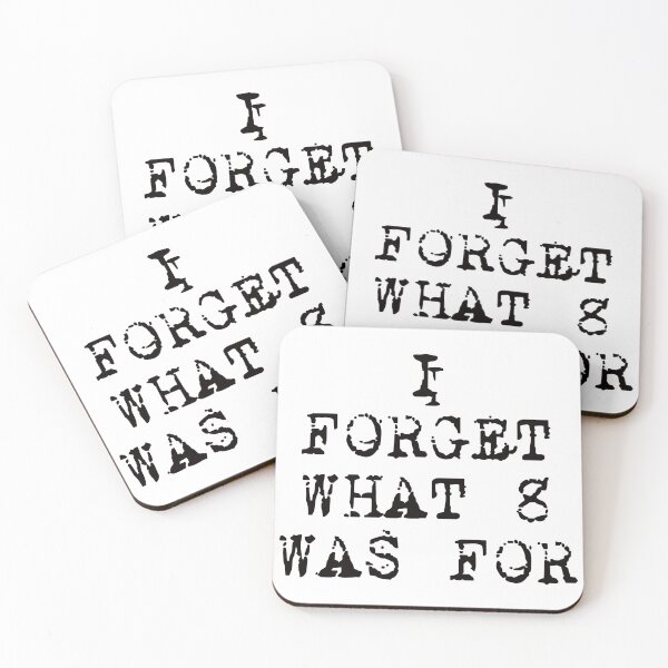 Item preview, I Forget What 8 Was For. designed and sold by EunsooLee.