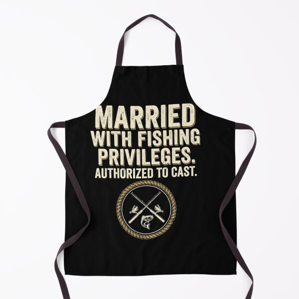 Item preview, Married With Fishing Privileges Authorized To Cast designed and sold by Emmatshirt1.