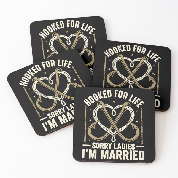 Item preview, Hooked For Life Sorry Ladies I’m Married Fishing Humor designed and sold by Emmatshirt1.