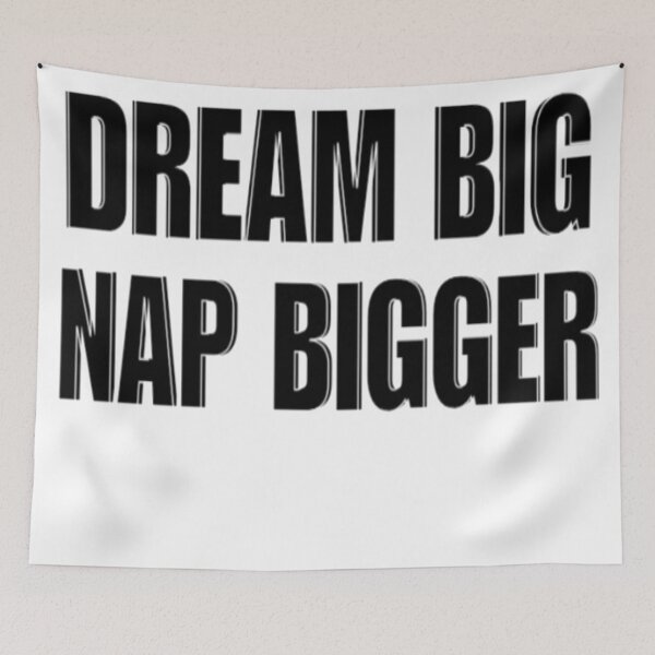 Item preview, Dream big nap bigger quote design  designed and sold by Haevora.