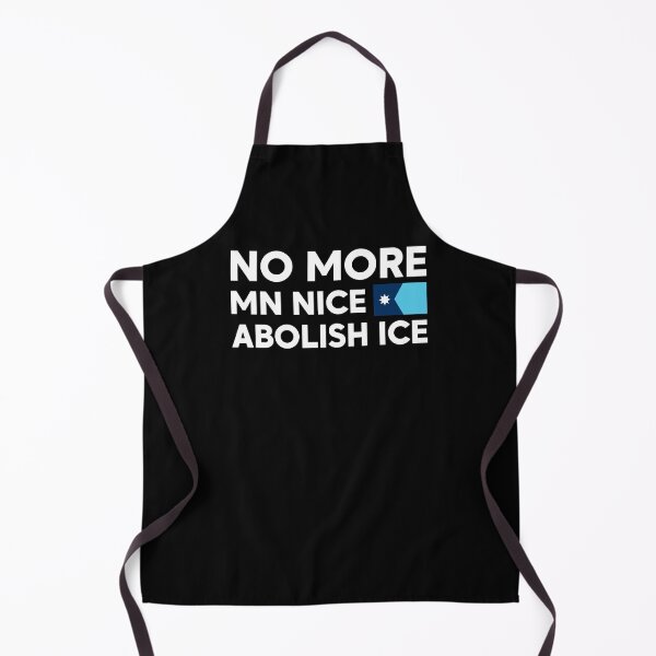 Item preview, No More MN Nice Abolish ICE - Anti ICE designed and sold by PixVib.