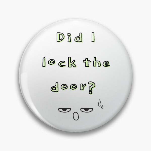 Item preview, Did I Lock the Door? – Overthinking Art designed and sold by mintmono-studio.