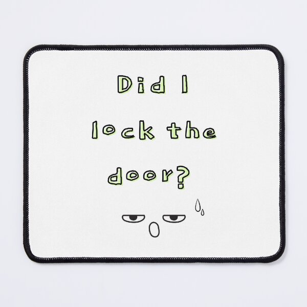 Item preview, Did I Lock the Door? – Overthinking Art designed and sold by mintmono-studio.