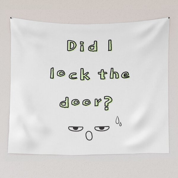 Item preview, Did I Lock the Door? – Overthinking Art designed and sold by mintmono-studio.