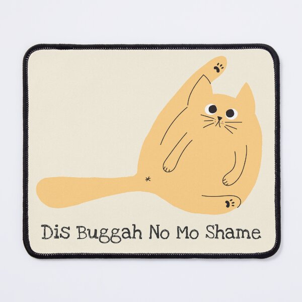Item preview, Dis Buggah No Mo Shame Funny Maui designed and sold by Sachie's Studio.