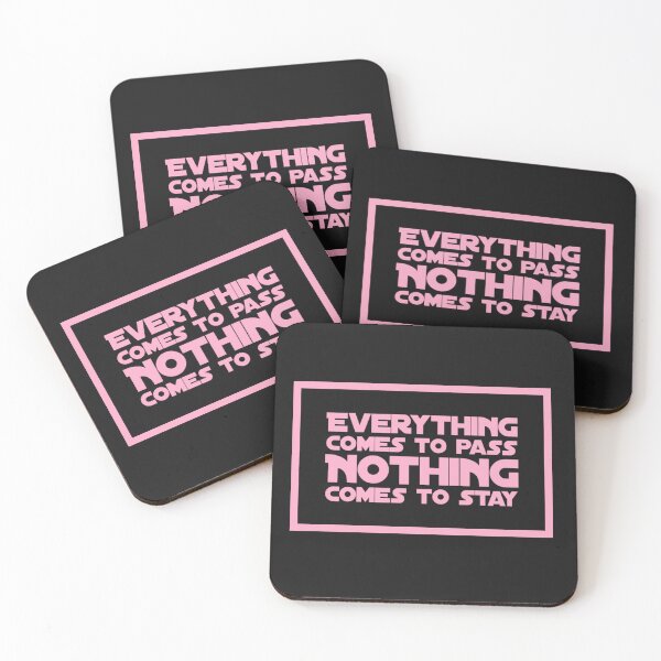 Item preview, Everything comes to pass, nothing comes to stay designed and sold by Legacy Supreme.
