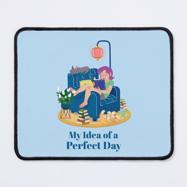 Item preview, My Idea of a Perfect Day Funny Bookworm designed and sold by Sachie's Studio.