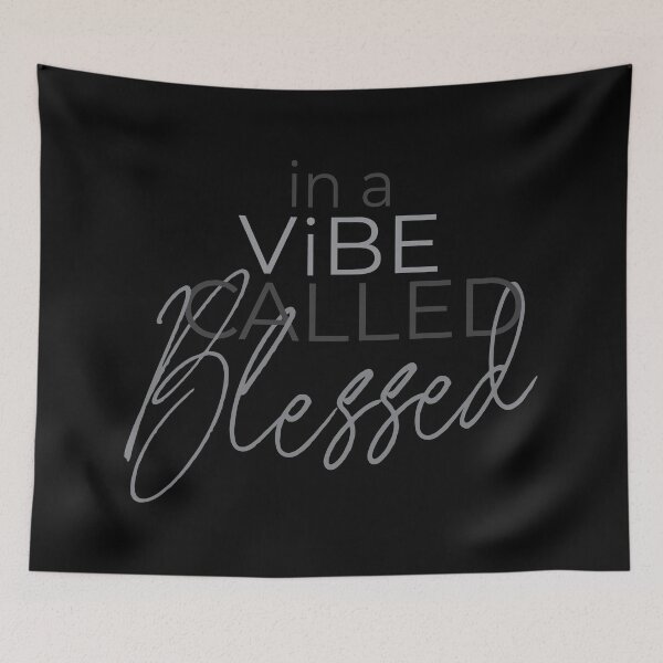 Item preview, In a Vibe Called Blessed – Christian Positive Faith Quote designed and sold by Verse & Vibes.