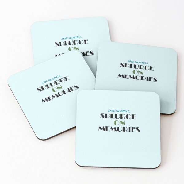 Item preview, Save On Hotels, Splurge On Memories designed and sold by Zoaluxe.
