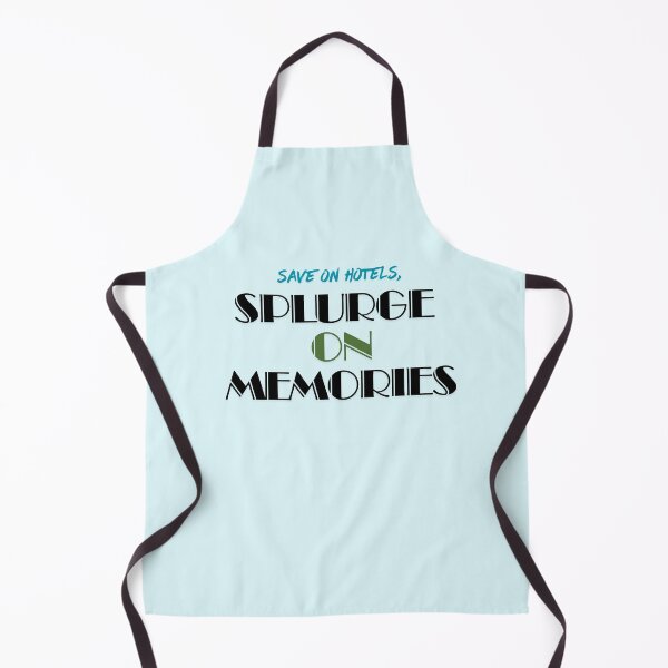 Item preview, Save On Hotels, Splurge On Memories designed and sold by Zoaluxe.