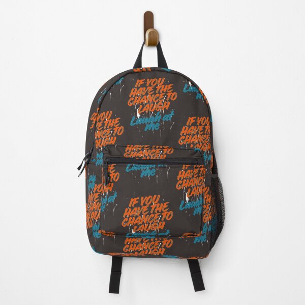 Item preview, If you have the chance to laugh, Laugh at me designed and sold by FUSION VIBE.