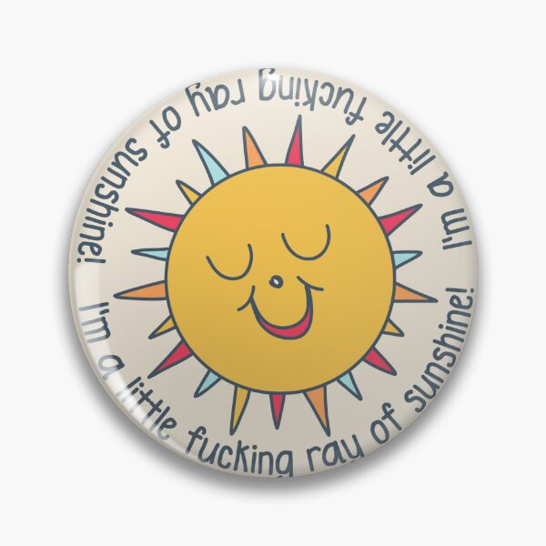 Item preview, Fucking little ray of sunshine - soft warm cream designed and sold by FrancesPoff.
