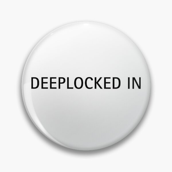 Item preview, DEEPLOCKED IN | Grind Mindset Meme designed and sold by ContextPending.