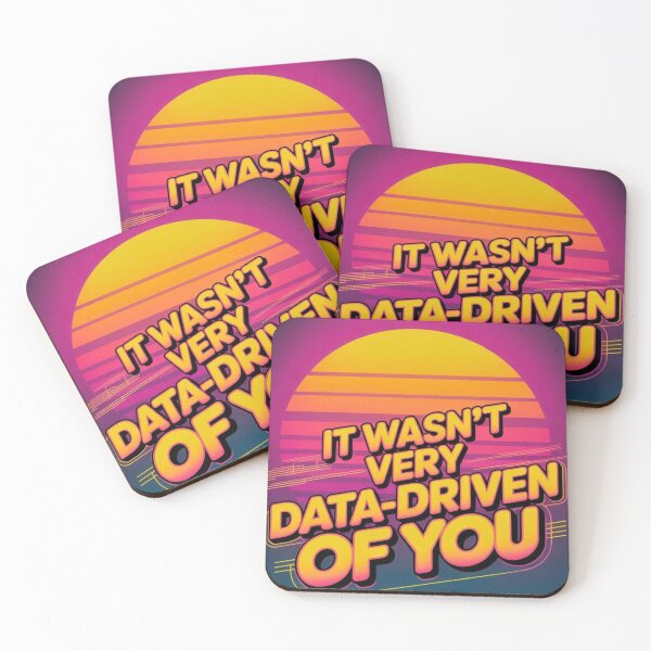 Item preview, That wasn't very data-driven of you designed and sold by Agu210.