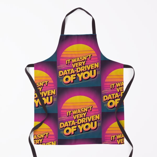 Item preview, That wasn't very data-driven of you designed and sold by Agu210.
