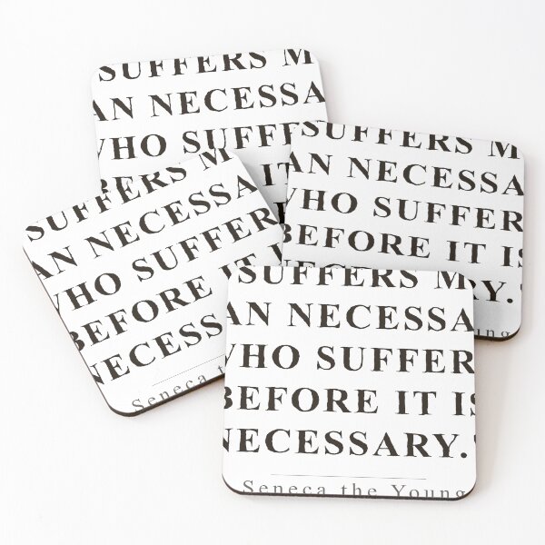 Item preview, Seneca Stoic Quote designed and sold by WhySanks.