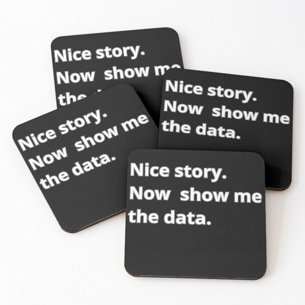 Item preview, Nice story. Now show me the data. designed and sold by Agu210.