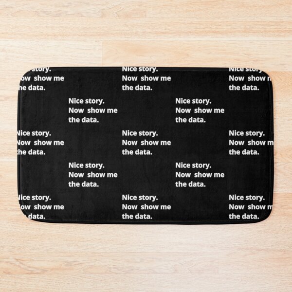Item preview, Nice story. Now show me the data. designed and sold by Agu210.
