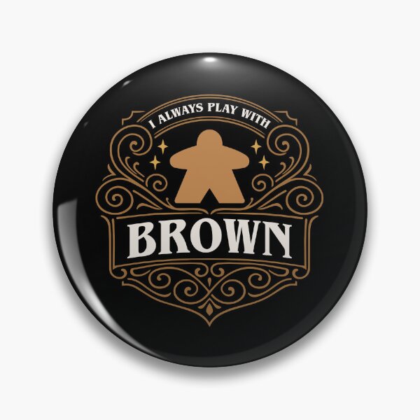 Item preview, I Always Play with Brown Meeple Board Games designed and sold by pixeptional.