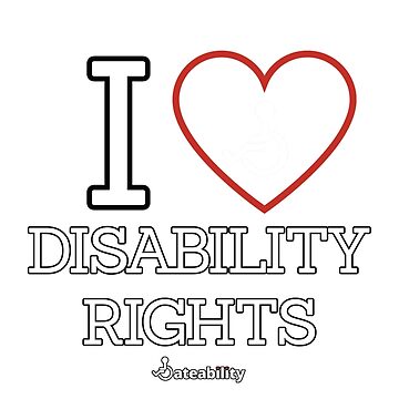 Artwork thumbnail, I Love Disability Rights by Dateability