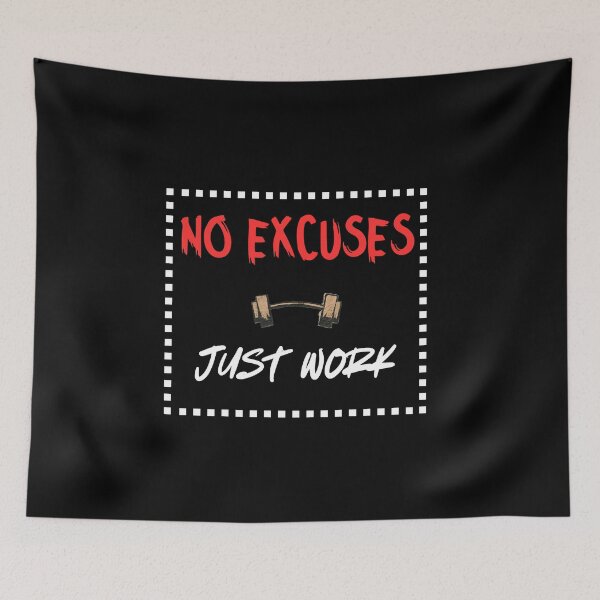 Item preview, No Excuses Just Work - Hard Work & Hustle Quote designed and sold by Jan Menard Sangal Apparel.