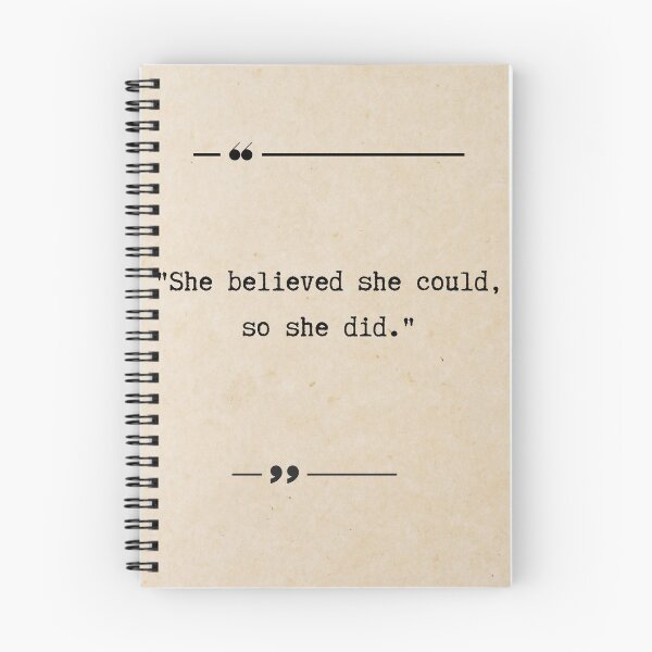 Item preview, "She believed she could, so she did." designed and sold by Anisha  Vaz.