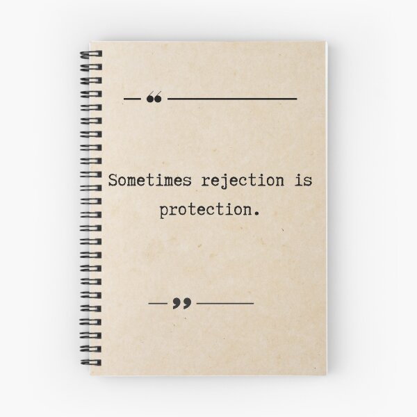 Item preview, Sometimes Rejection is protection designed and sold by Anisha  Vaz.