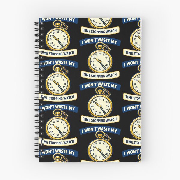 Item preview, I Wont Waste My Time Stopping Watch Funny Time Quote designed and sold by TeeTimeTreasure.