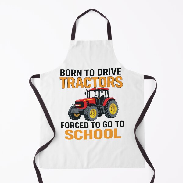 Item preview, Born to drive tractors forced to go to school designed and sold by Markon22.