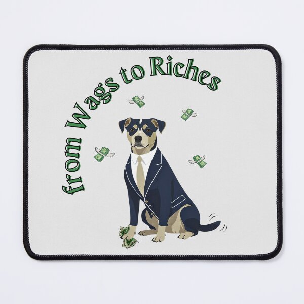 Item preview, From Wags to Riches designed and sold by InStitchesApparel.