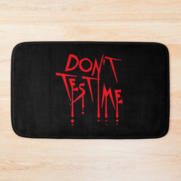 Item preview, Don't Test Me Attitude Sassy Warning Funny Quote Logo designed and sold by shirt-o-mat.