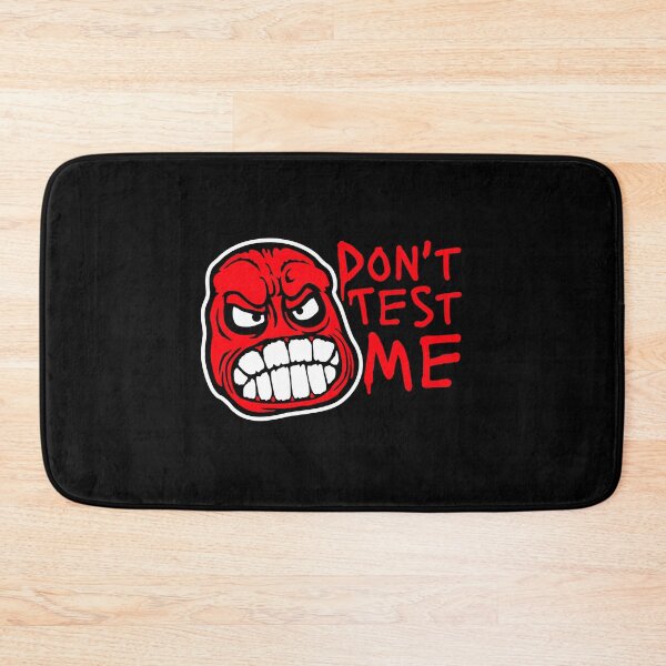 Item preview, Don't Test Me Angry Face Attitude Sassy Warning Funny Quote Logo designed and sold by shirt-o-mat.