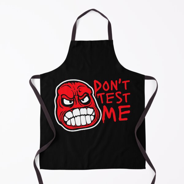 Item preview, Don't Test Me Angry Face Attitude Sassy Warning Funny Quote Logo designed and sold by shirt-o-mat.