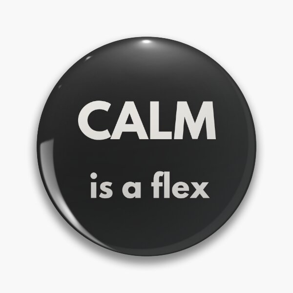 Item preview, Calm Is a Flex – Modern Statement Shirt designed and sold by QuietlyBecoming.