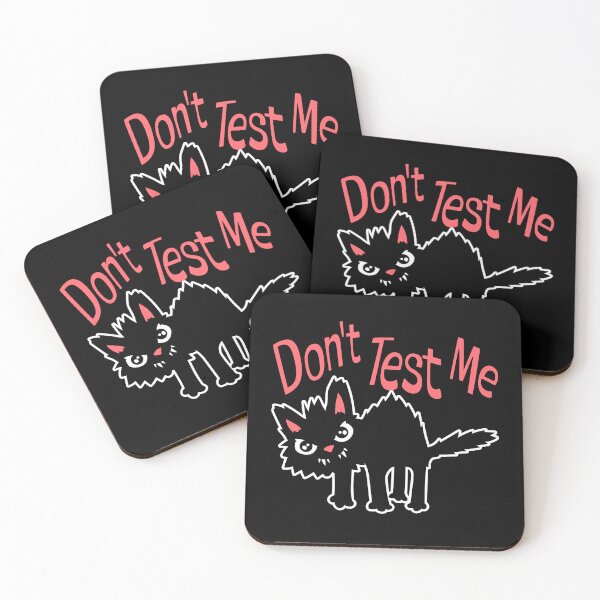 Item preview, Don't Test Me Cat Pet Warning Evil Mad Sassy Funny designed and sold by shirt-o-mat.