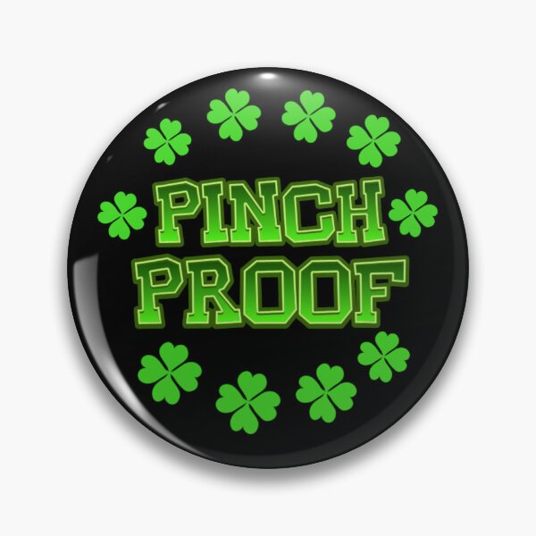 Item preview, Pinch Proof designed and sold by TheEndDesign.