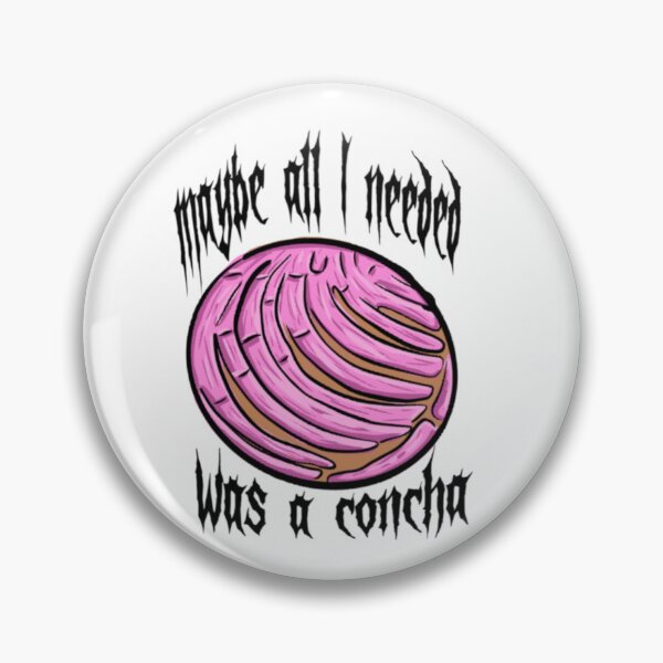 Item preview, Maybe all I needed was a Concha panaderia bakery pastry v2 designed and sold by Mariecobiz.
