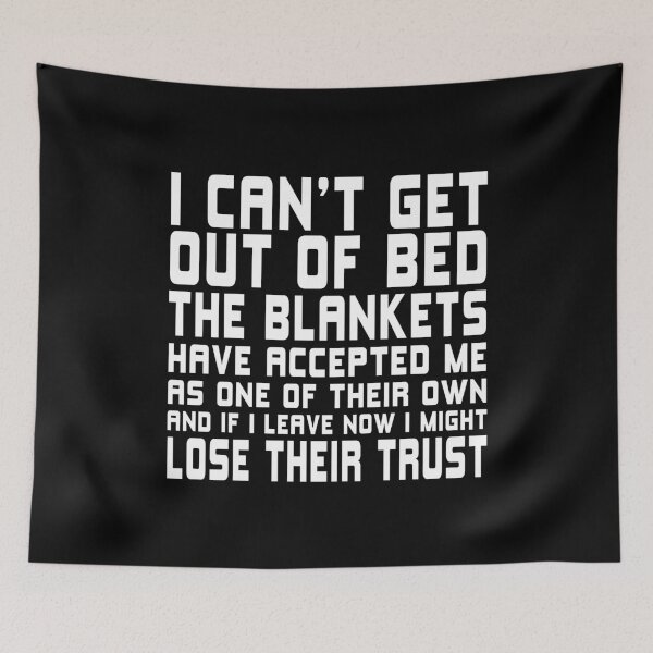 Item preview, I Can't Get Out Of Bed designed and sold by T-shirt For You.