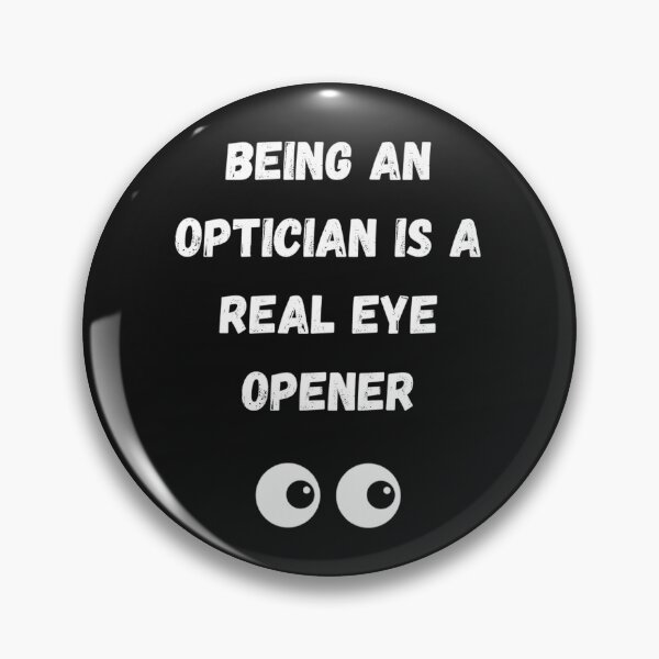 Item preview, Eye Opener designed and sold by Slogans4u.