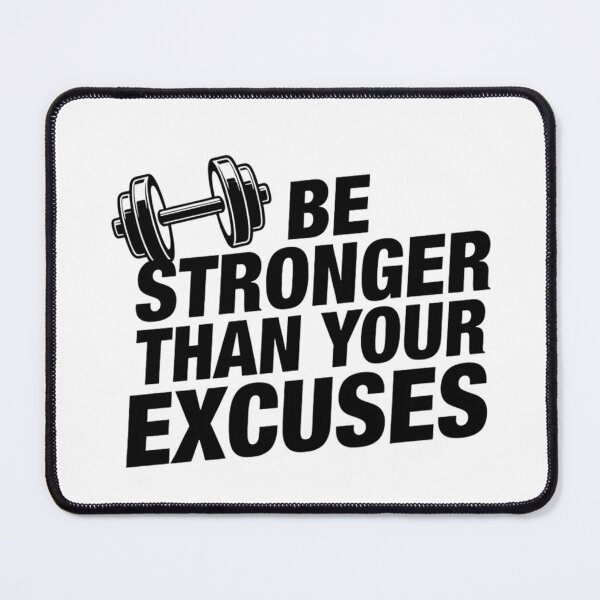Item preview, Be Stronger Than Your Excuses | No Excuses Workout GYM designed and sold by Art for Every Person.