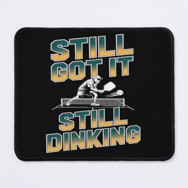 Item preview, pickleball - pickleball humor - pickleball gift - pickleball senior player - pickleball paddle - dink humor - dink responsibly - kitchen line - kitchen crew - third shot drop - drop shot designed and sold by JansenGS.