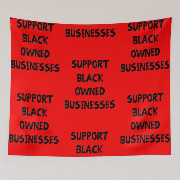 Item preview, SUPPORT BLACK OWNED BUSINESSES (black paint) designed and sold by RoyalLuxuryApp.