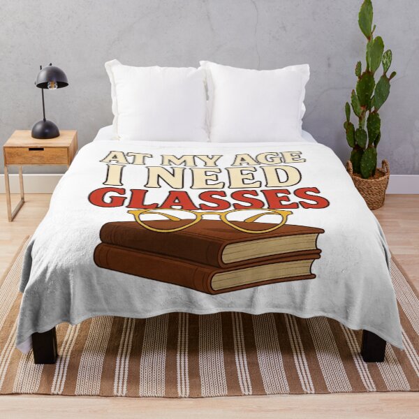 Item preview, At My Age l Need Glasses  designed and sold by Art for Every Person.