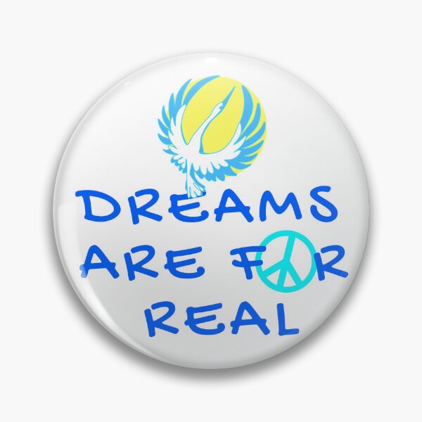 Item preview, Dreams are for real designed and sold by design7mylavica.