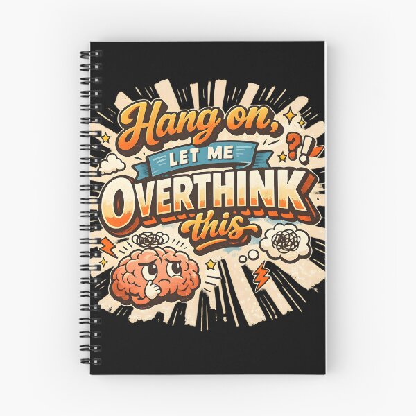 Item preview, Hang On Let Me Overthink This Funny Brain Humor designed and sold by DrukNaStyl.