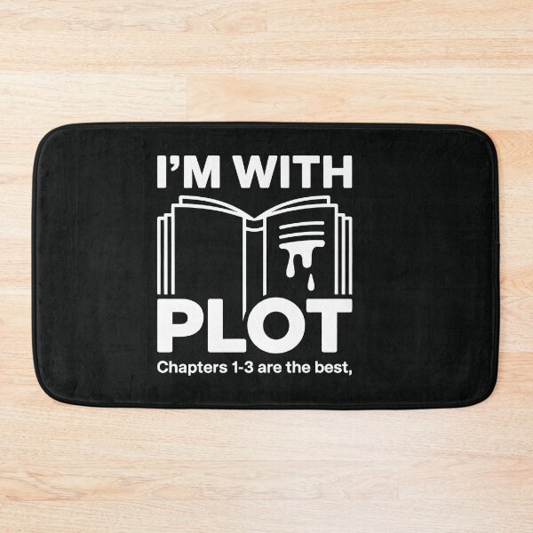 Item preview, I'm With Plot Bookish Funny Minimalist designed and sold by SplashTastic.