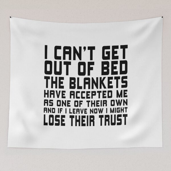Item preview, I Can't Get Out Of Bed designed and sold by T-shirt For You.