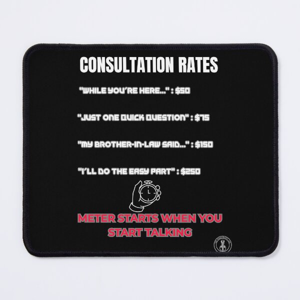 Item preview, Funny Handyman Consultation Rates - Just One Quick Question designed and sold by The Handyman's Lab.